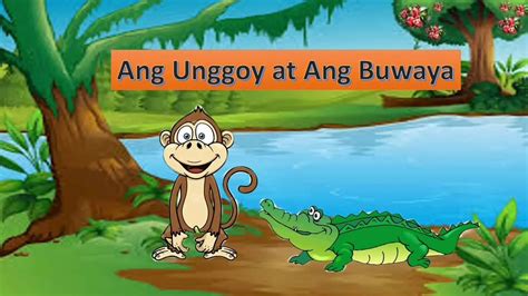 Ang Unggoy At Ang Buwaya Mga Kwentong Pambata Filipino Moral Stories