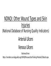 Care should be individualized to the patient's. Arterial and Venous Ulcers Student (1).pptx - NDNQI Other ...