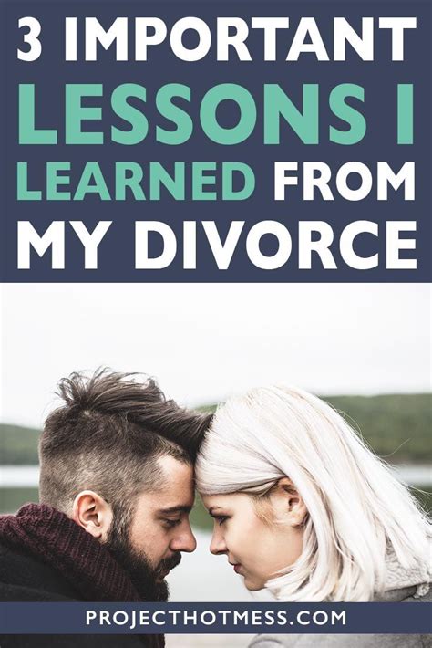 3 important lessons i learned from my divorce divorce divorce help life transitions