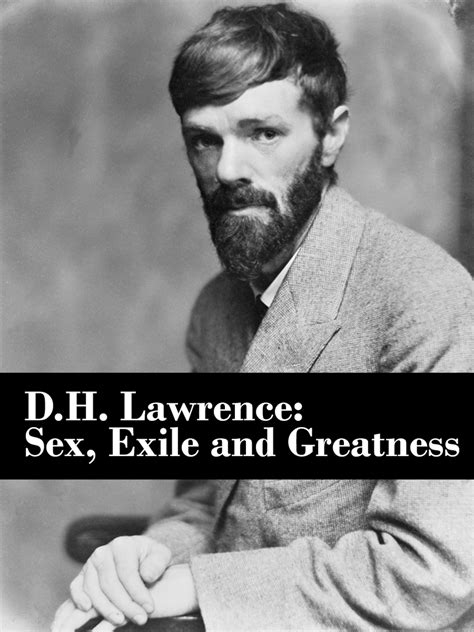 Prime Video D H Lawrence Sex Exile Greatness
