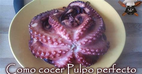 Cocer pulpo como un auténtico profesional es facil. Cómo cocer o hacer pulpo | Cocina