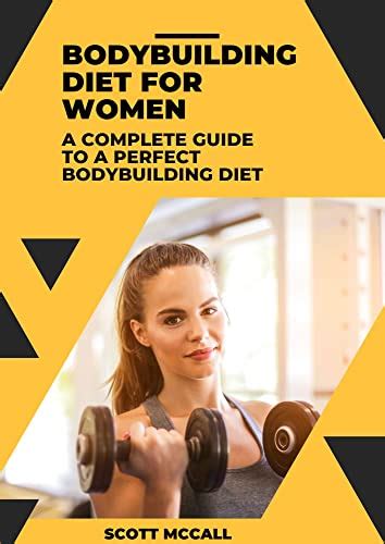 Bodybuilding Diet For Women A Complete Guide To A Perfect