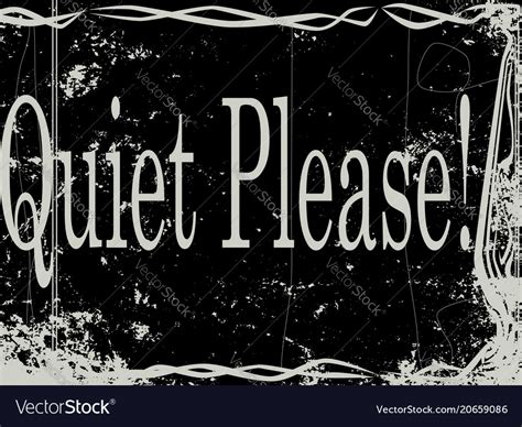 Silent Movie Frame Quiet Please Royalty Free Vector Image
