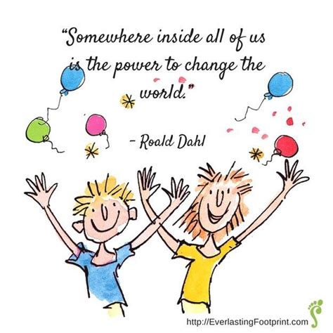 19 Times Roald Dahl Was The Most Inspirational Person Ever Children