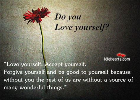 Love Yourself Accept Yourself Idlehearts