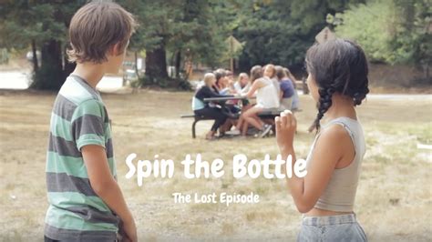 Spin The Bottle The Lost Episode Campyatc Youtube
