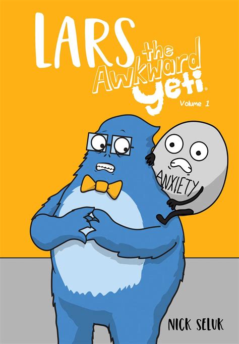Lars The Awkward Yeti Volume 1 Book By Nick Seluk Official Publisher Page Simon And Schuster