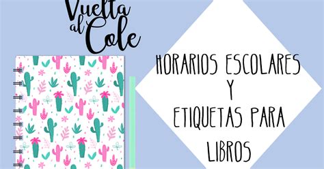 Horarios Escolares Y Etiquetas Para Libros Vuelta Al Cole