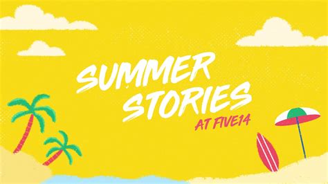 Summer Stories Five14 Church New Albany Ohio