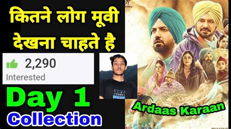 How Many People Wants To See Ardaas Karaan Movie 1st Day Collection