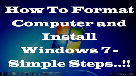 How To Format Computer And Install Windows 7 Simple Steps Youtube