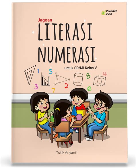 Literasi Numerasi Sd Mi Kelas V The Official Website Of Penerbit Duta