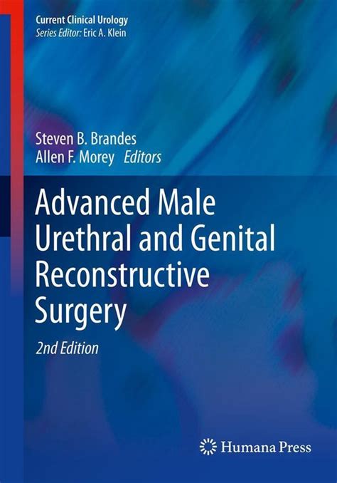 Current Clinical Urology Advanced Male Urethral And Genital