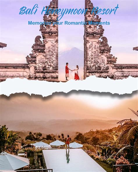 Bali Honeymoon Resort To Memorize Your Romantic Moments Experience