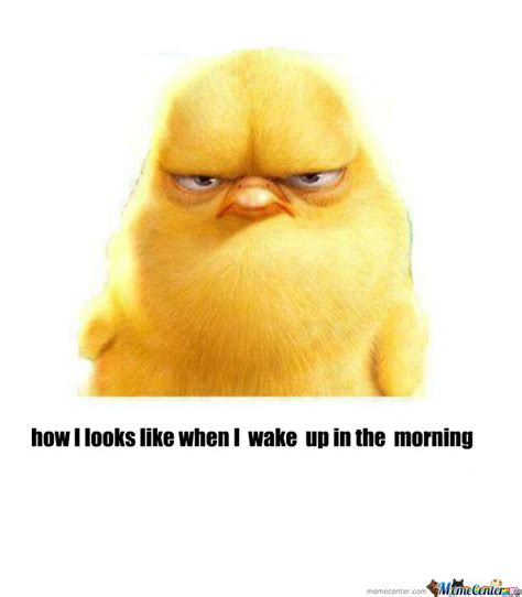 When I Wake Up In The Morning By Hclphcls Meme Center