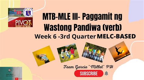 Rd Quarter Mtb Mle Week Paggamit Ng Pandiwa At Pagsunod Sa Panuto Hot