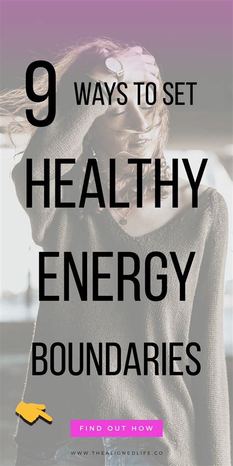 9 Ways To Set Healthy Energy Boundaries