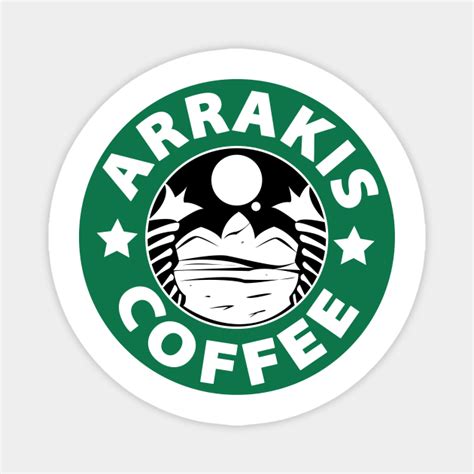 Dune Arrakis Coffee Logo Dune Magnet Teepublic