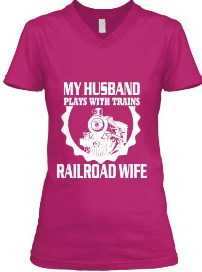 railroad with images railroad wife wife shirt wife tee