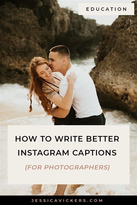 How To Write Better Instagram Captions For Photographers Photography Captions Good