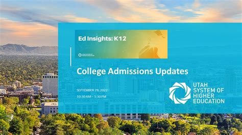 9 29 2022 Ed Insights College Admission Updates Youtube