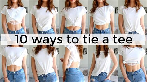10 Ways To Tie And Tuck A T Shirt 10 Different Ways To Wear A T Shirt