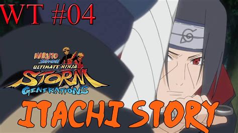 Naruto Ultimate Ninja Storm Generation Itachi Story Walkthrough
