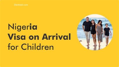 How To Obtain Nigeria Visa On Arrival For Children In 48hrs