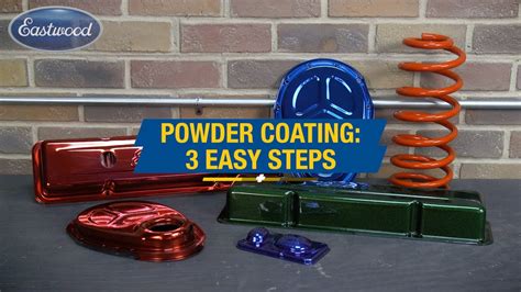 how to powder coat in 3 easy steps automotive and households uses eastwood youtube