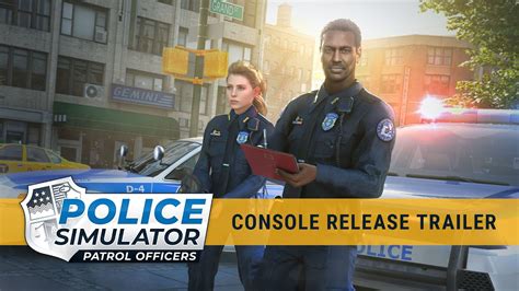 Police Simulator Patrol Officers Console Release Trailer Youtube