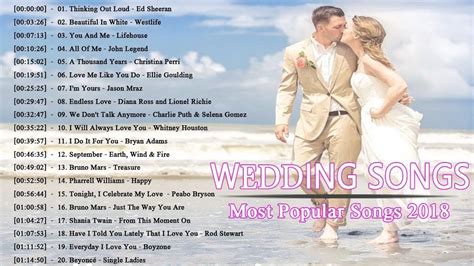 Best Romantic Wedding Songs 2018 Modern Wedding Songs For Walking Down Wedding Songs