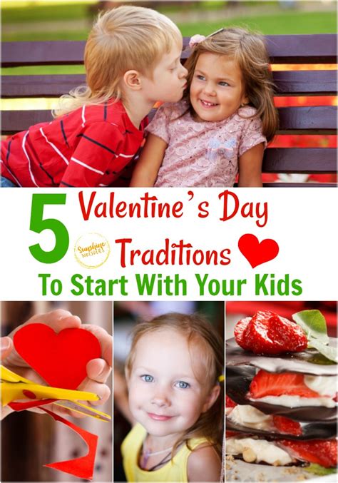 5 Valentines Day Traditions To Start With Your Kids Sunshine Whispers