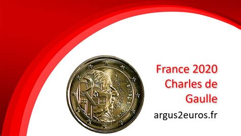 Pièce De 2 Euros Charles De Gaulle 2020 Valeur Prix Futur