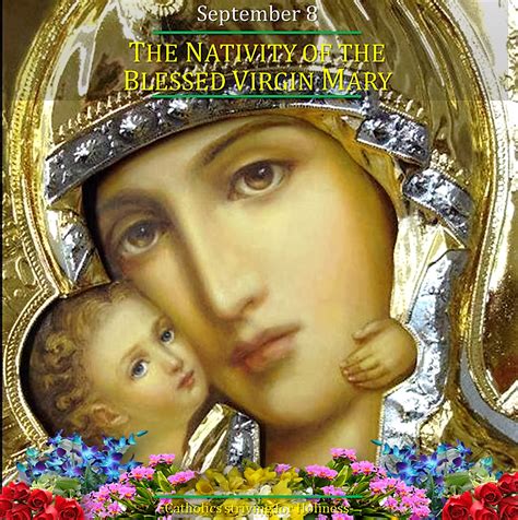 Sept The Nativity Of The Blessed Virgin Mary Happy Birthday