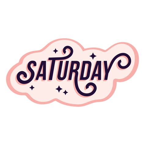 Saturday Badge Sticker Transparent Png And Svg Vector File