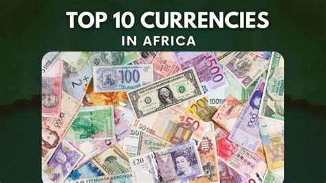 Top 10 Most Expensive Currencies In Africa