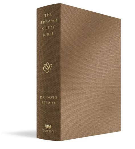 The Jeremiah Study Bible Esv Bronze Leatherluxe® What It Says What