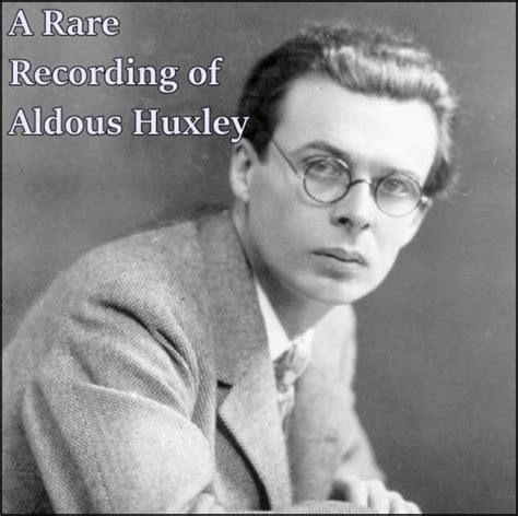 Audiolibro A Rare Recording Of Aldous Huxley