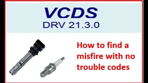 How To Find A Misfire Cylinder Volkswagen Audi Vcds Youtube