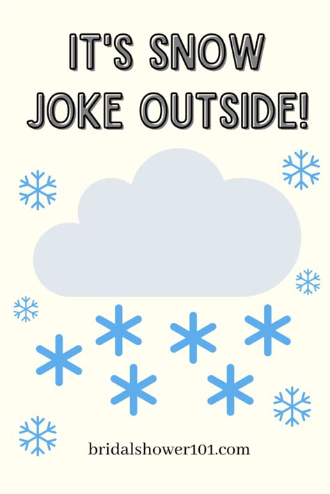81 Funny Snow Puns For Winter Lovers Bridal Shower 101