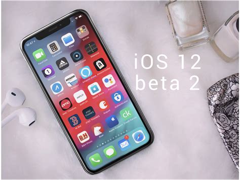 Apple Releases Ios 12 Beta 2 See Whats New