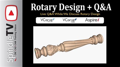 Rotary Design Project And Live Qanda Vectric Tutorial Youtube