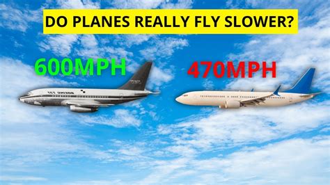 Why Planes Fly Slower Than They Did In The Past YouTube