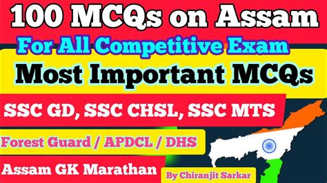 100 Assam General Knowledge MCQs On Assam GK For SSC GD SSC MTS DHS