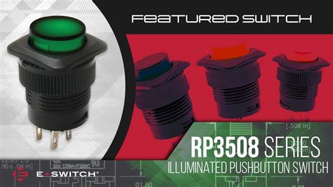 Pushbutton Switch E Switch Rp3508 Series Youtube