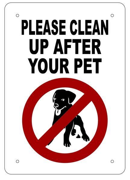 Clean Up After Your Pet Sign White Aluminum 10x7 Building