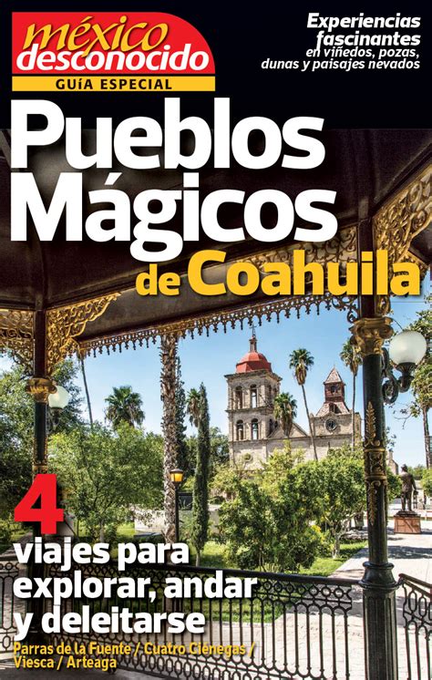 Guía Pueblos Mágicos De Coahuila Suscribiendome