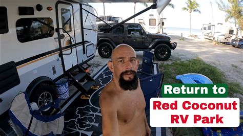 Return To Red Coconut Rv Park Youtube
