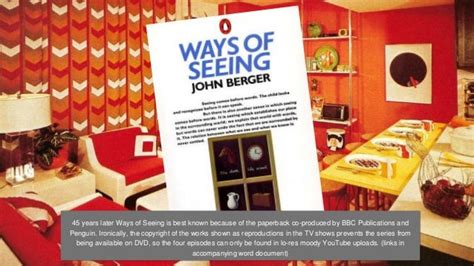 John Berger Ways Of Seeing Chapter 1 Antiqueloced