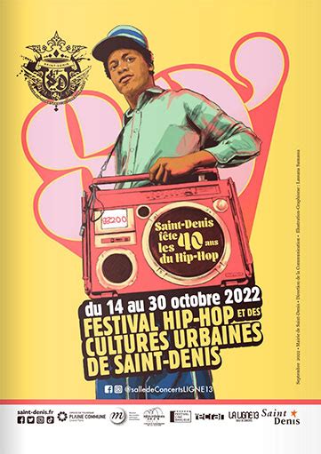 Festival Hip Hop Et Des Cultures Urbaines De Saint Denis Longueur Dondes